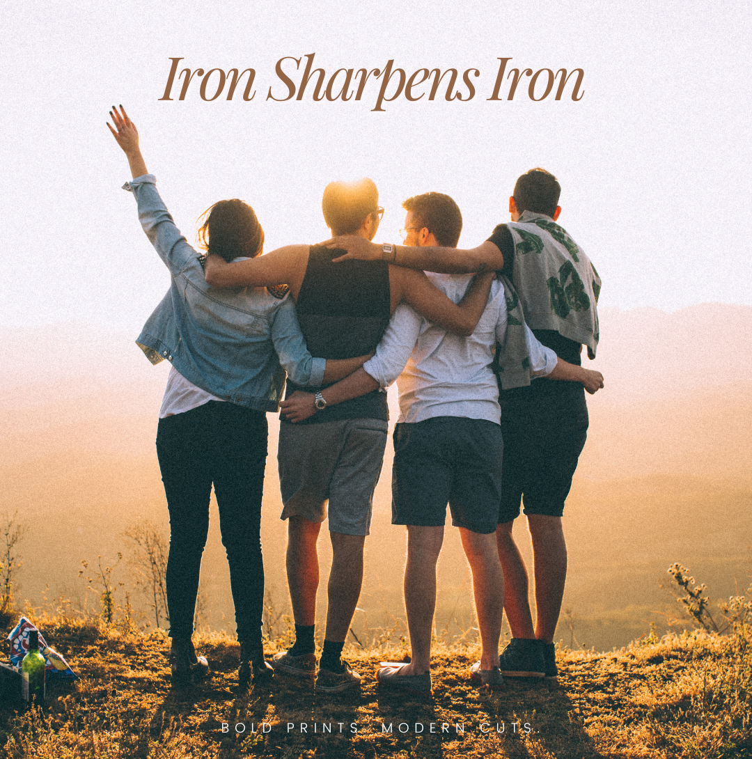 Iron Sharpens Iron