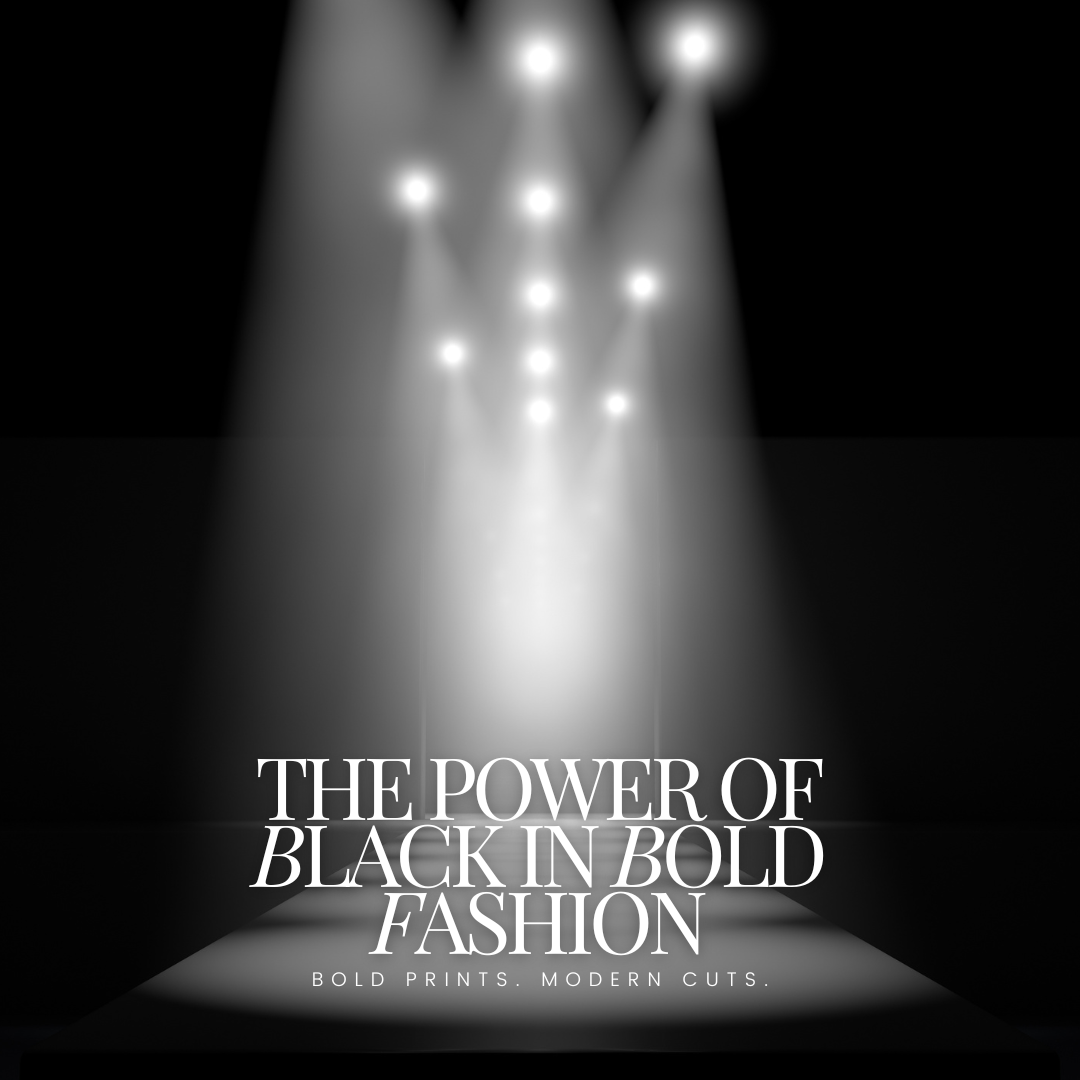 The Power of Black in Bold Fashion